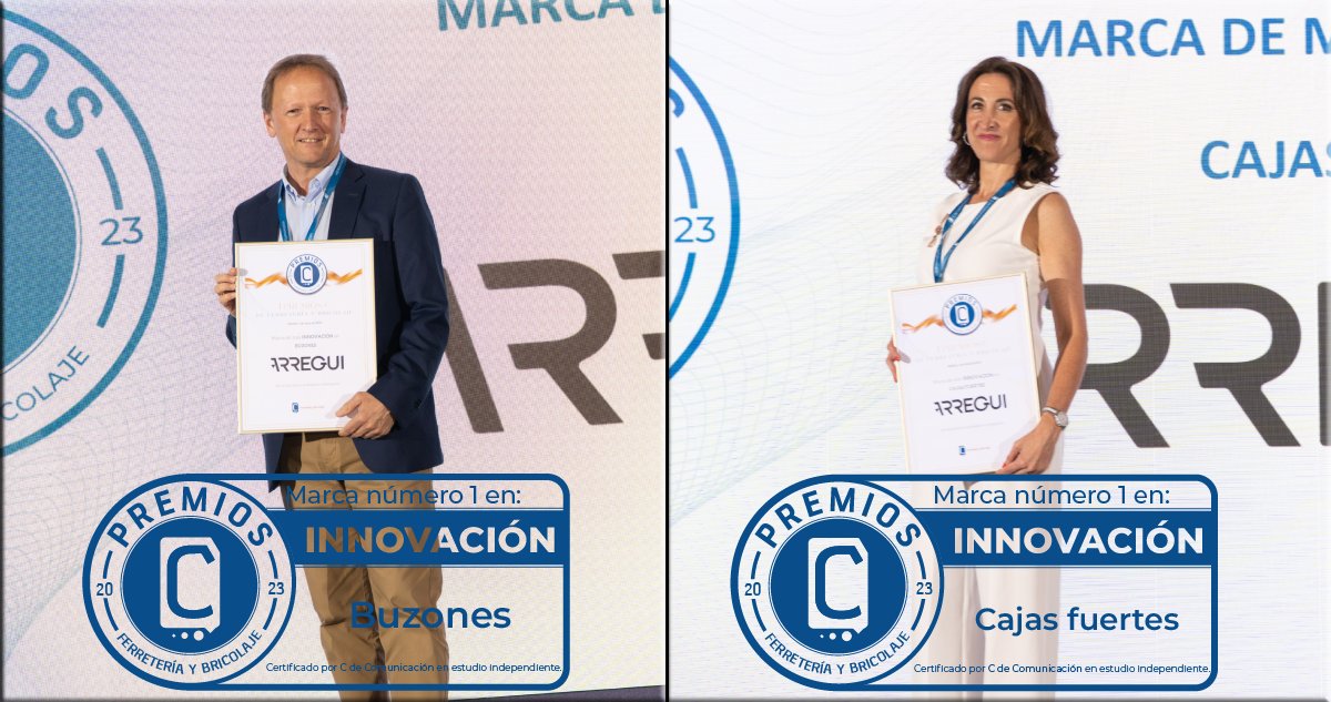 ARREGUI recibe dos galardones a la Innovación en los ‘I Premios C de Ferretería y Bricolaje’